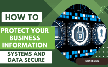 Protect Your Business Information Systems and Data Secure